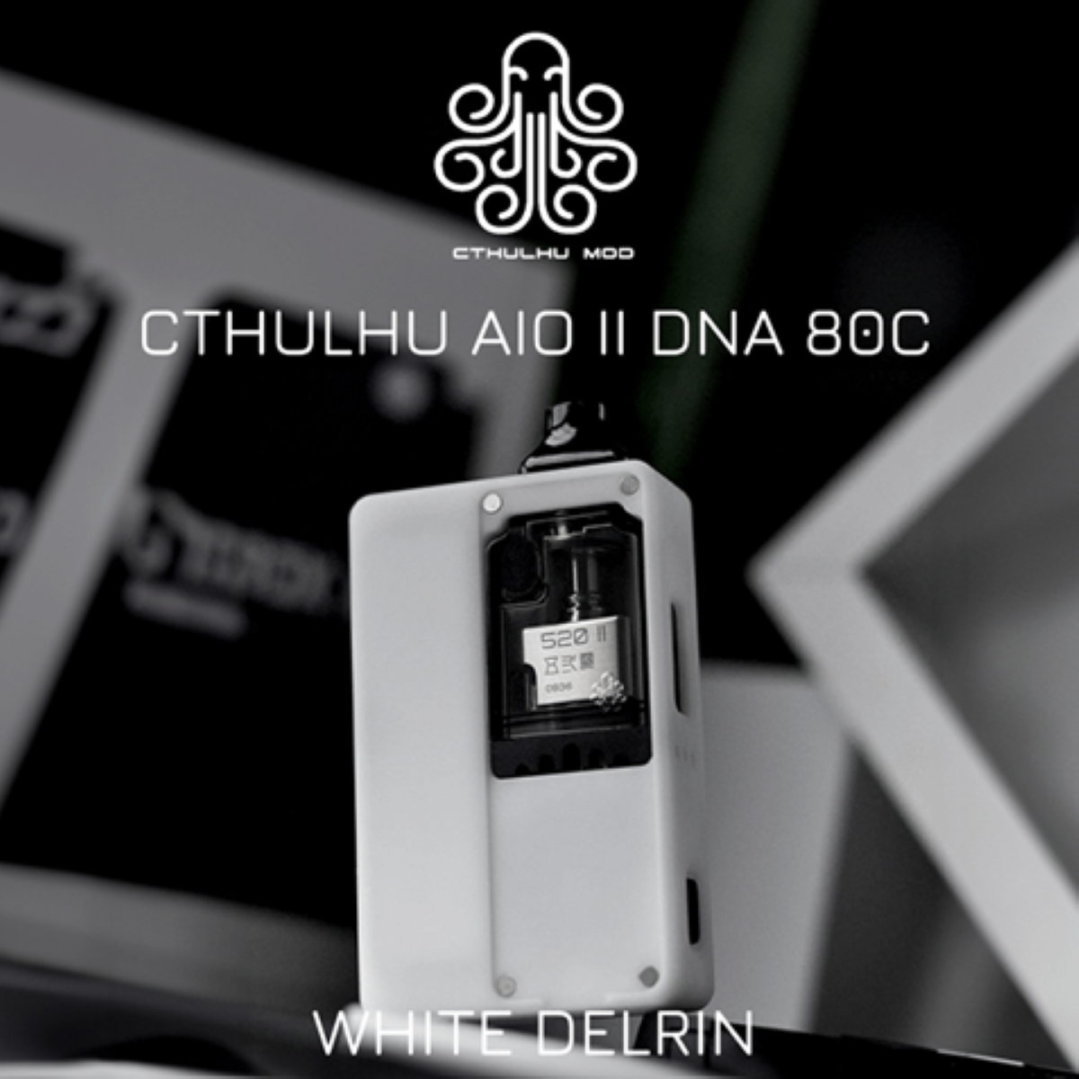 STEAM DREAM_CTHULHU AIO II DNA80C WHITE DELRIN